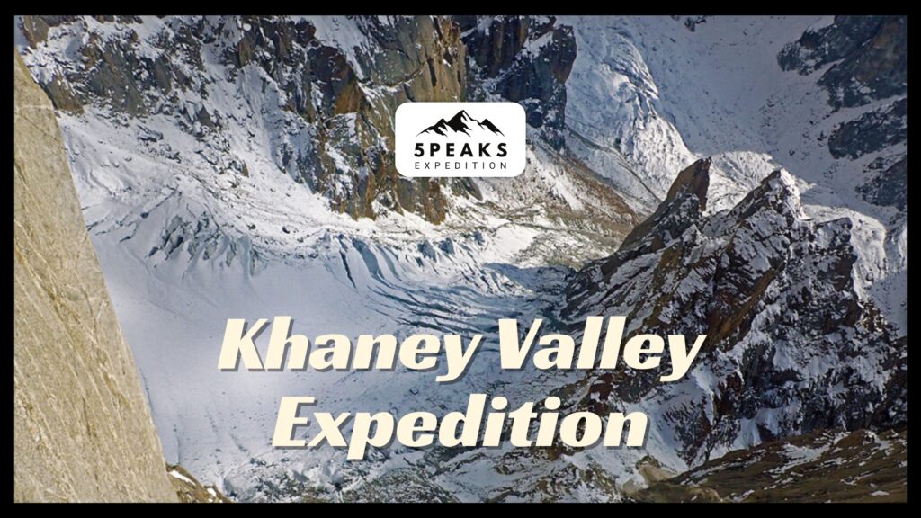 Khaney Valley Expedition