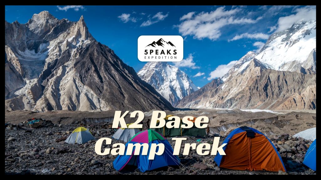 K2 Base Camp Trek